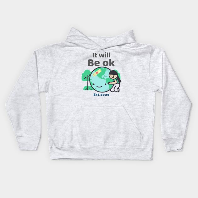 it will be ok Kids Hoodie by GttP